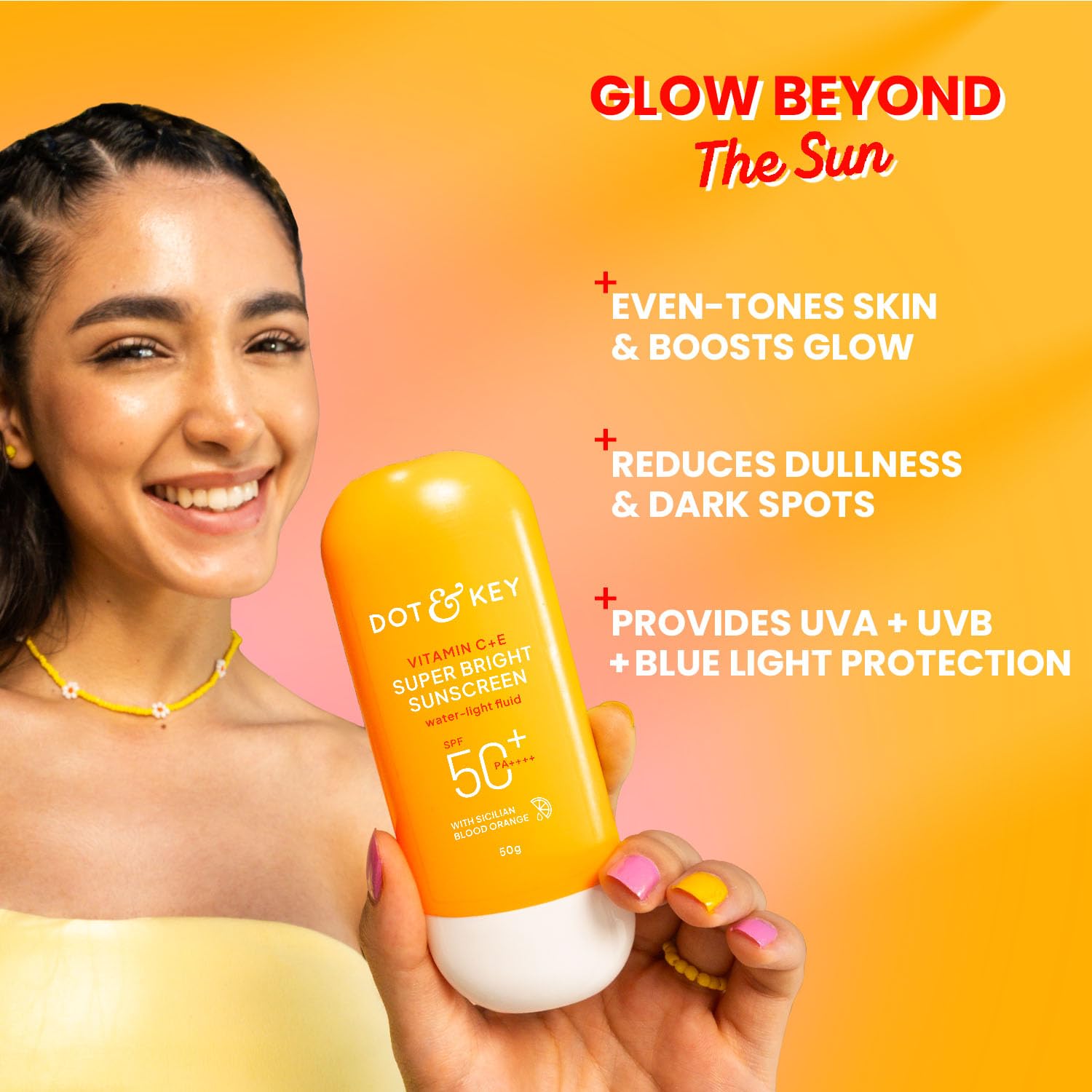 Dot & Key Vitamin C + E Super Bright Sunscreen SPF 50+ PA++++, 50 g 6 Dot & Key Vitamin C + E Super Bright Sunscreen SPF 50+ PA++++, 50 g - Image 6