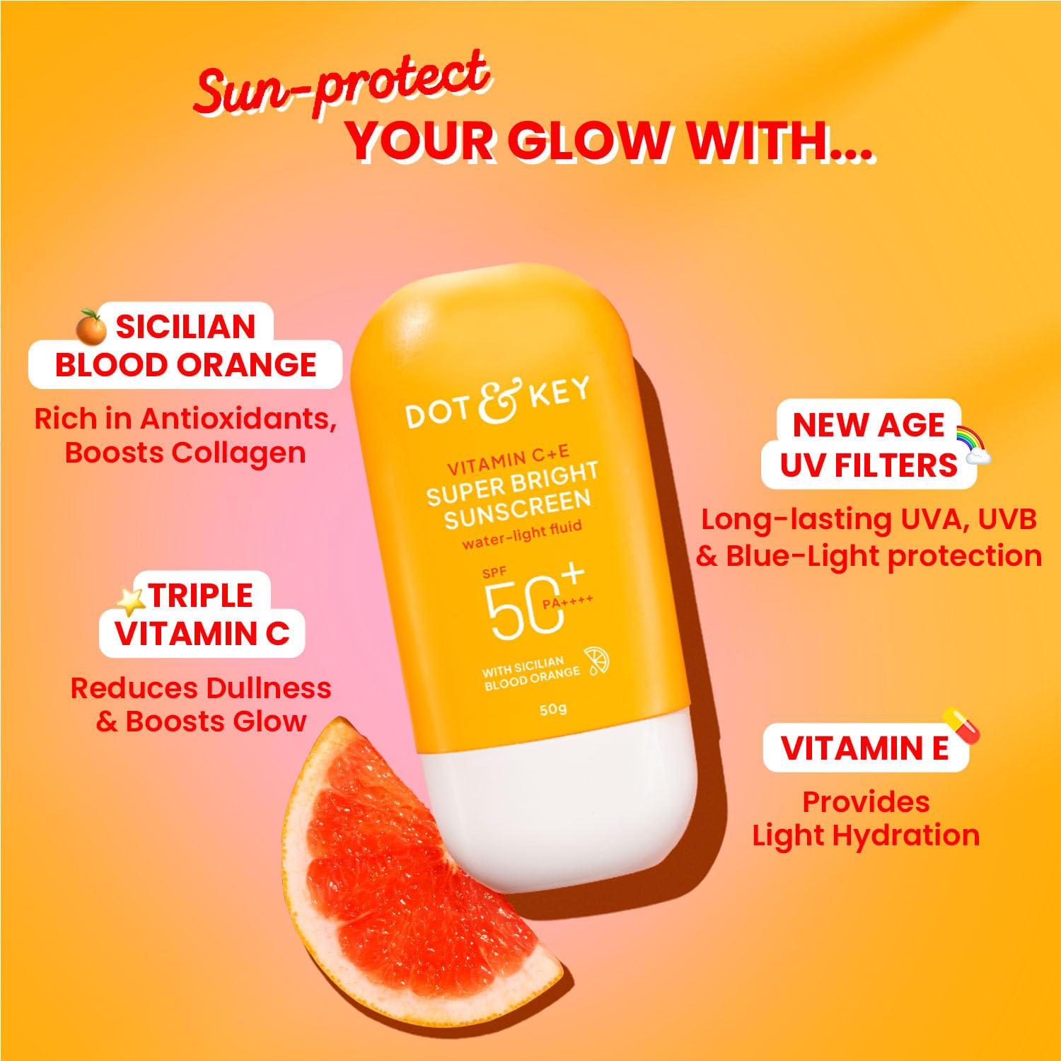 Dot & Key Vitamin C + E Super Bright Sunscreen SPF 50+ PA++++, 50 g 7 Dot & Key Vitamin C + E Super Bright Sunscreen SPF 50+ PA++++, 50 g - Image 7