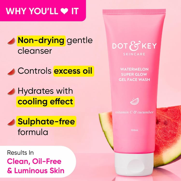 Dot & Key Watermelon Superglow Gel Face Wash, 100 ml 2 Dot & Key Watermelon Superglow Gel Face Wash, 100 ml
