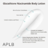 APLB Glutathione Niacinamide Body Lotion For Pigmentation, 300 ml 6 APLB Glutathione Niacinamide Body Lotion Gallery Image 800x800 Image 800x800 2